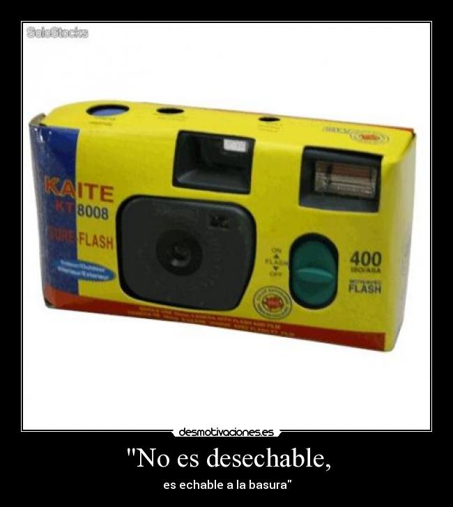 No es desechable, - 