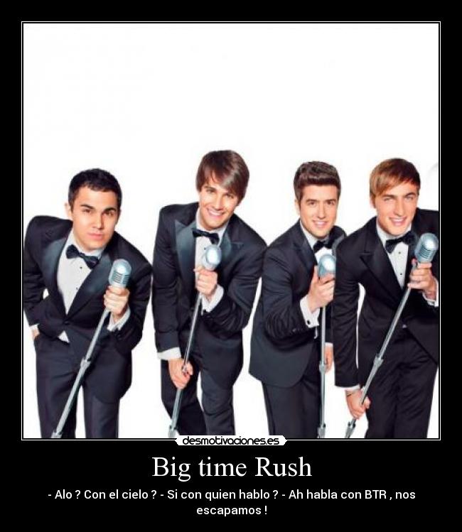 Big time Rush -