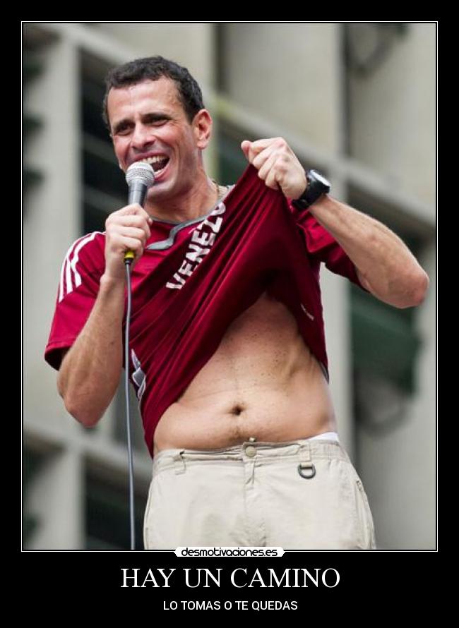 HAY UN CAMINO - LO TOMAS O TE QUEDAS