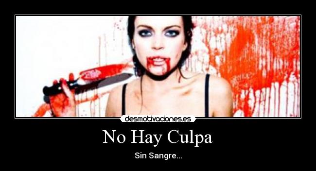 No Hay Culpa -