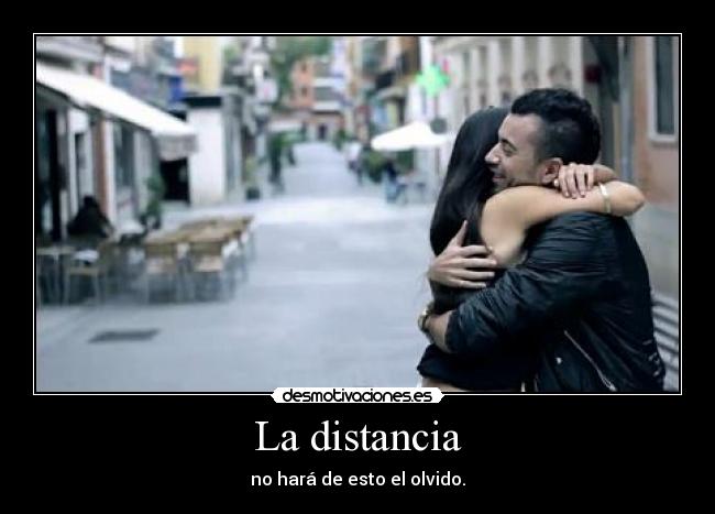 La distancia -