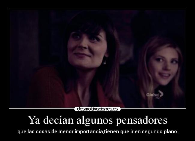 Ya decían algunos pensadores - 