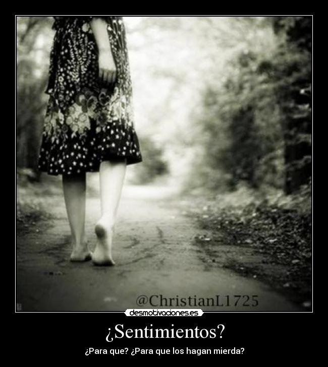¿Sentimientos? -