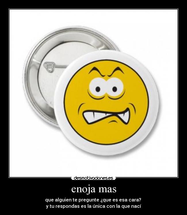enoja mas -