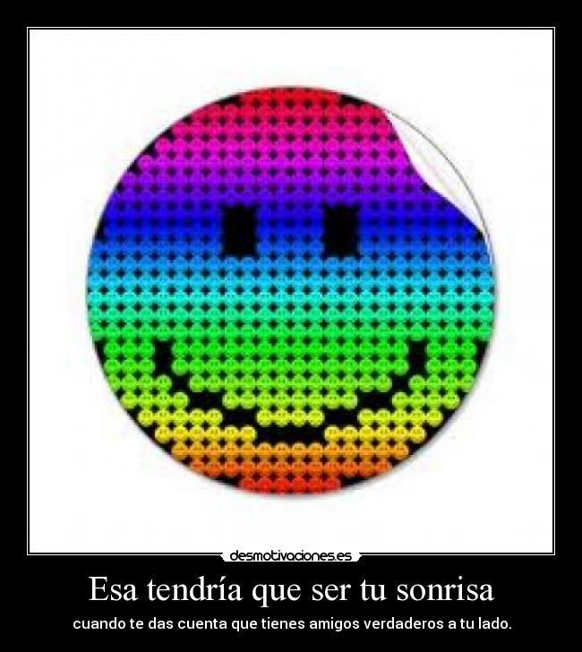 Esa tendría que ser tu sonrisa - 