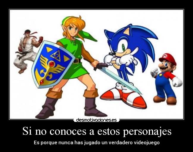 Si no conoces a estos personajes - Es porque nunca has jugado un verdadero videojuego