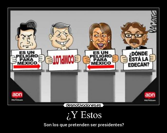 carteles politica desmotivaciones