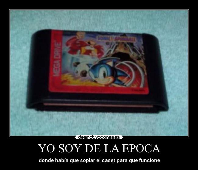 YO SOY DE LA EPOCA - donde había que soplar el caset para que funcione