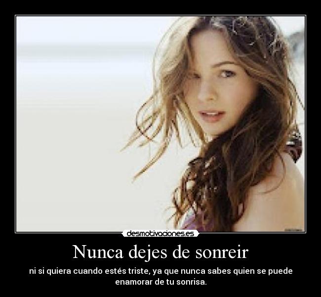 Nunca dejes de sonreir -