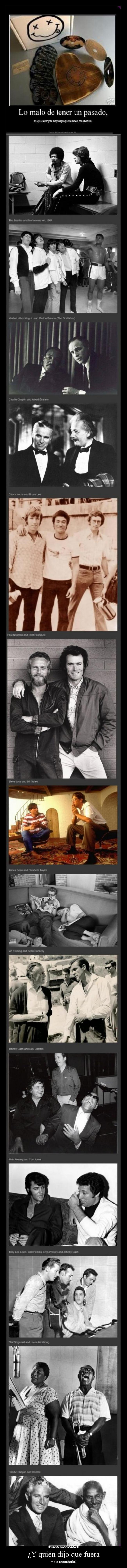 ¿Y quién dijo que fuera -