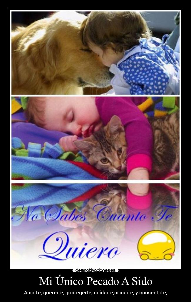 Mi Único Pecado A Sido -