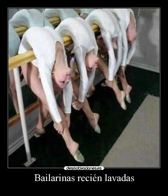 carteles bailarinas recien lavadas desmotivaciones