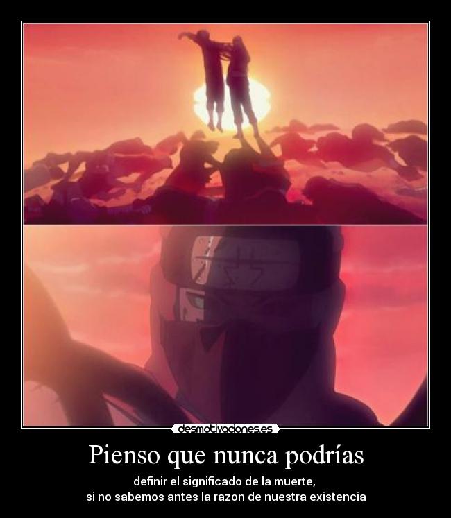 Pienso que nunca podrías -