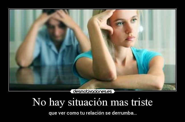 carteles amor desamor relacion pareja triste desmotivaciones