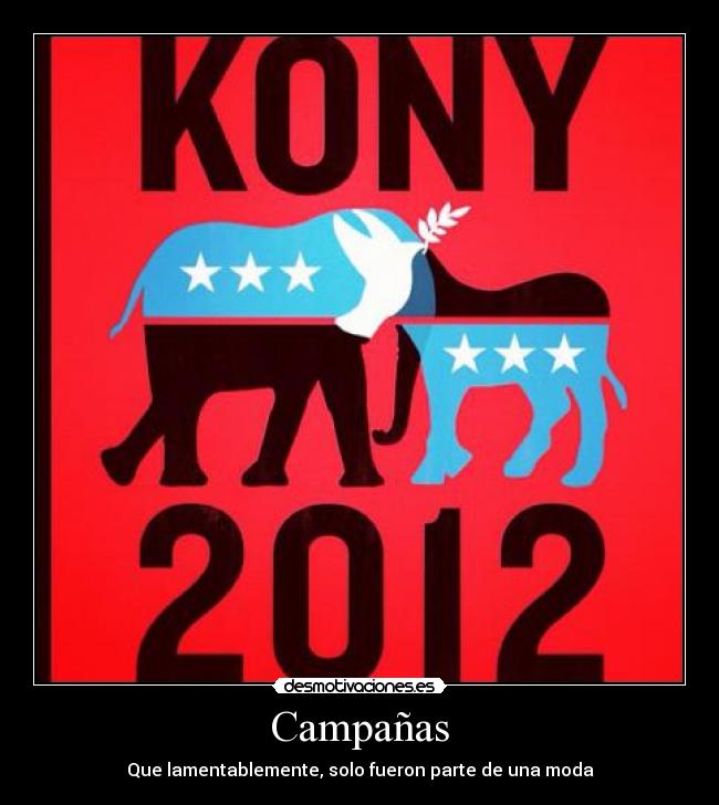 carteles kony 2012 campana moda desmotivaciones