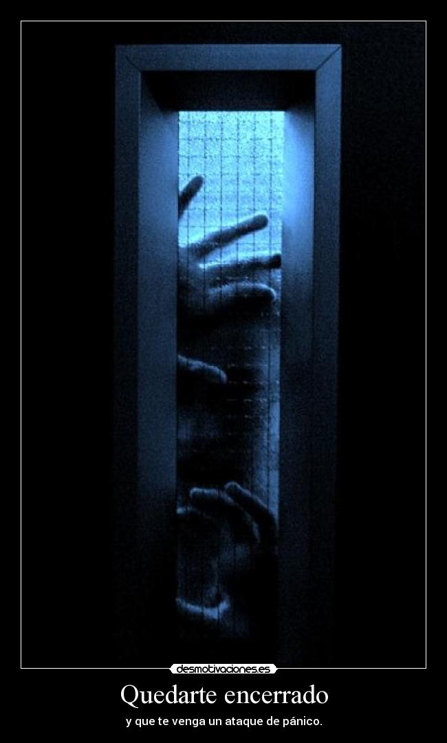Quedarte encerrado - 