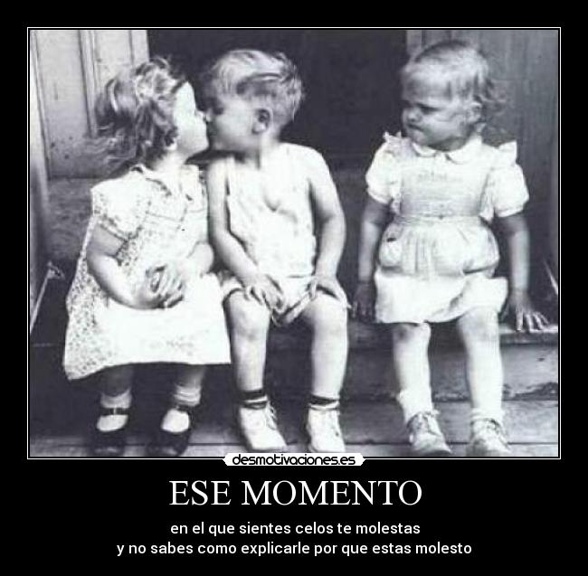 ESE MOMENTO -