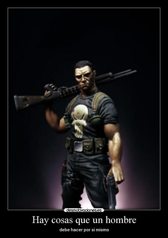 Hay cosas que un hombre -