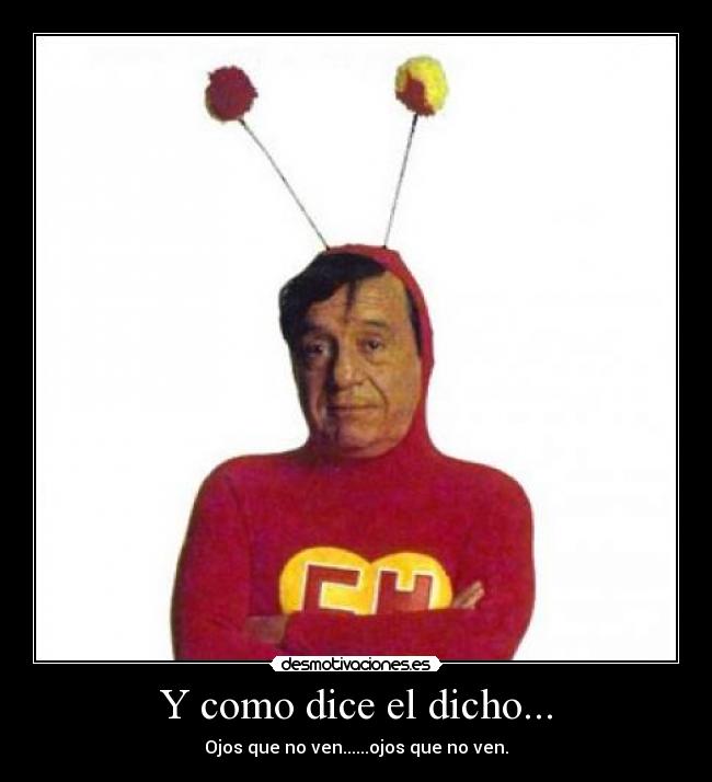 carteles chapulin colorado desmotivaciones