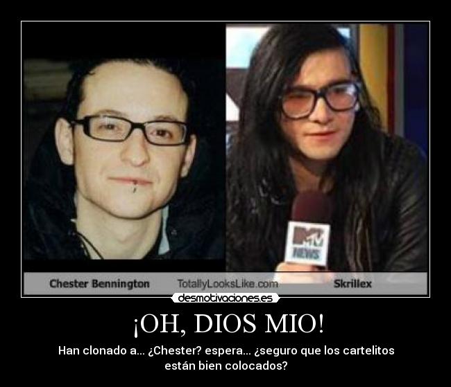¡OH, DIOS MIO! - Han clonado a... ¿Chester? espera... ¿seguro que los cartelitos están bien colocados?
