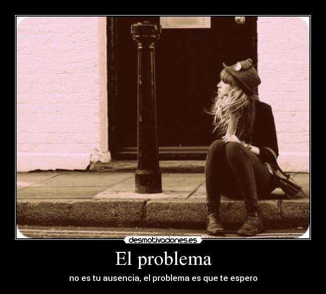 El problema -