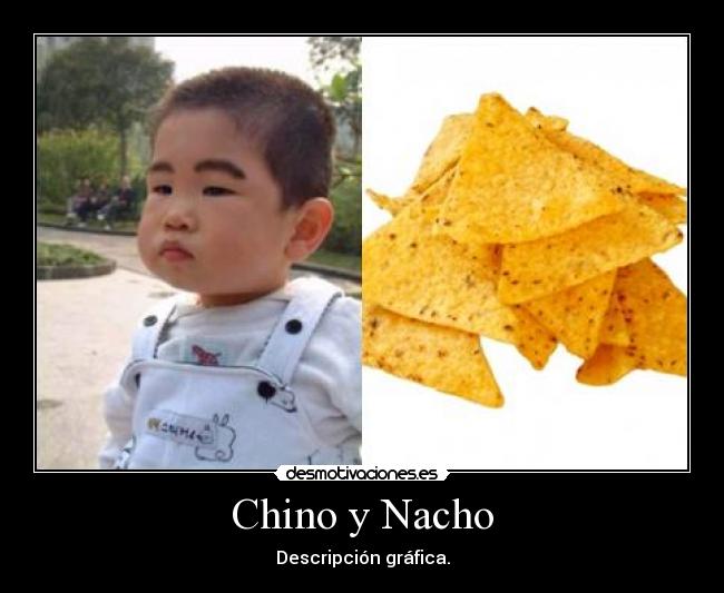 Chino y Nacho - 