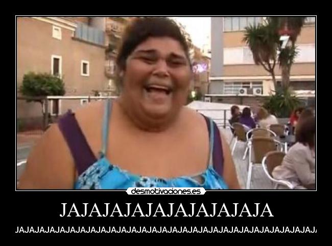 JAJAJAJAJAJAJAJAJAJA -