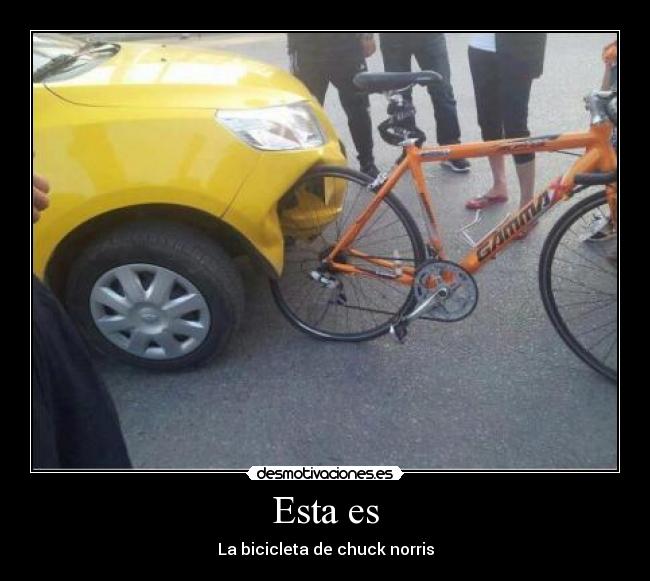 Esta es - La bicicleta de chuck norris