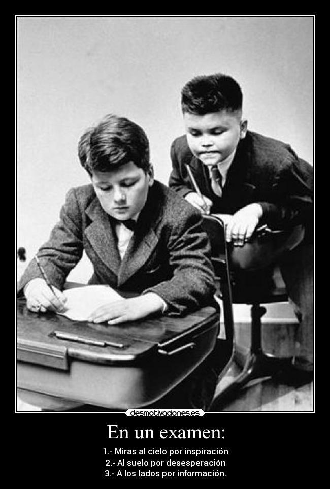 En un examen: -
