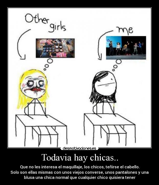 Todavia hay chicas.. -