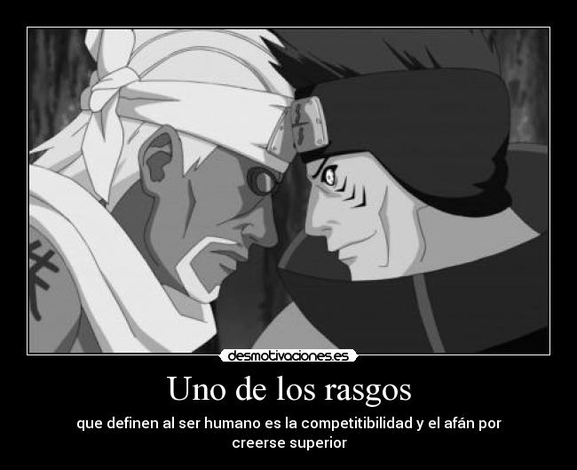 Uno de los rasgos - que definen al ser humano es la competitibilidad y el afán por creerse superior