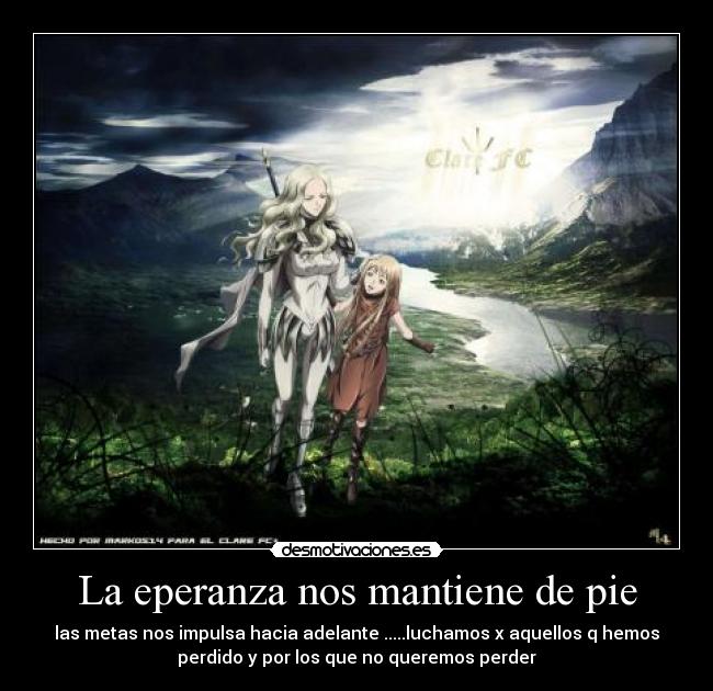 La eperanza nos mantiene de pie - 