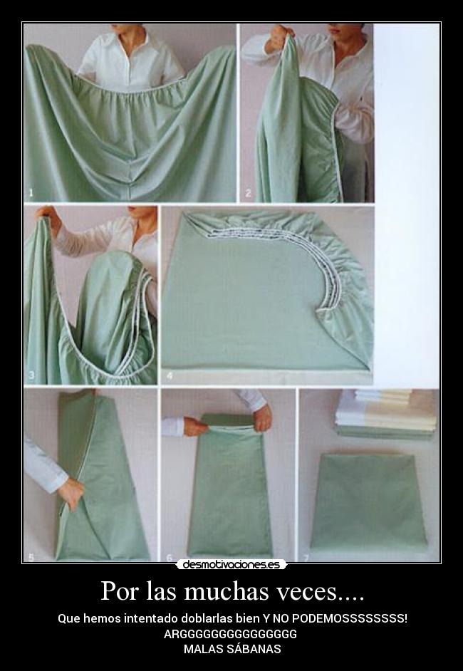 Por las muchas veces.... -