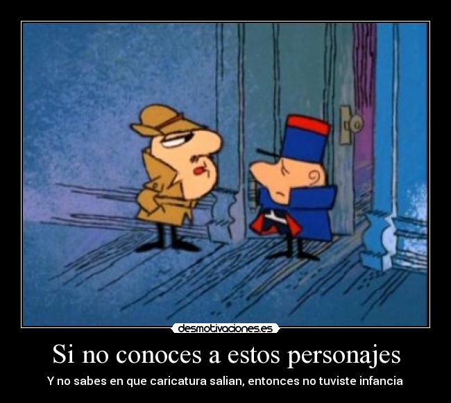 Si no conoces a estos personajes -