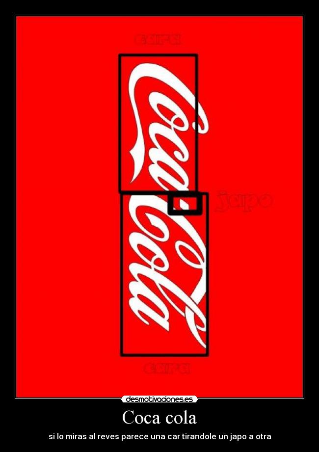 carteles coca cola desmotivaciones