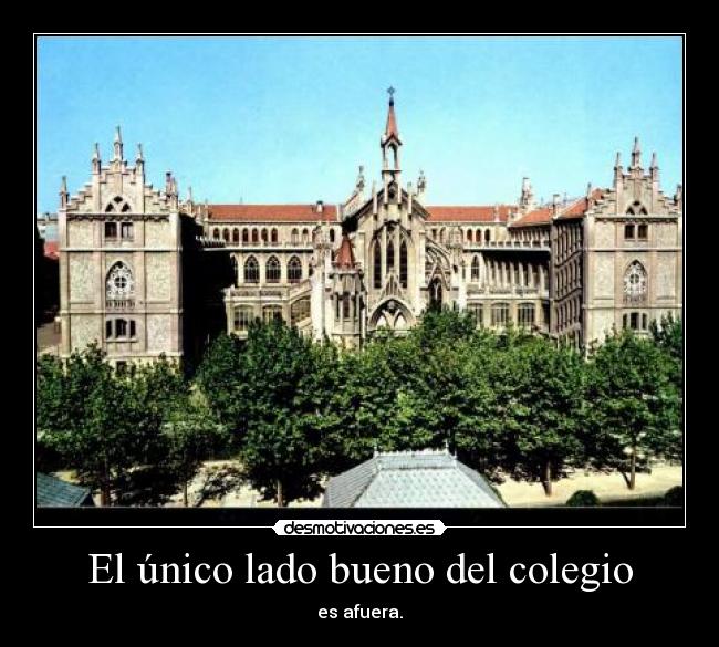 El único lado bueno del colegio - 