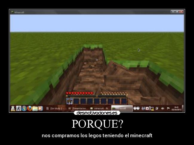PORQUE? - nos compramos los legos teniendo el minecraft