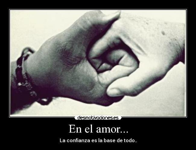 En el amor... -