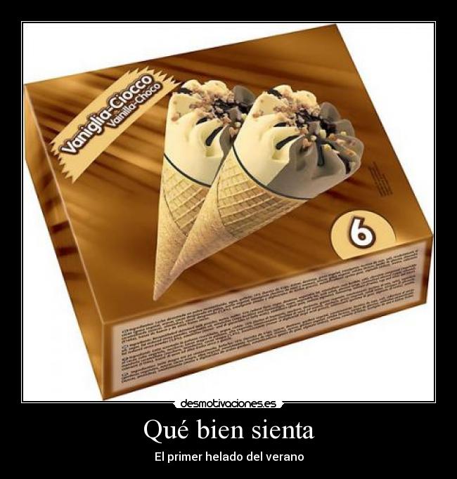 Qué bien sienta - El primer helado del verano