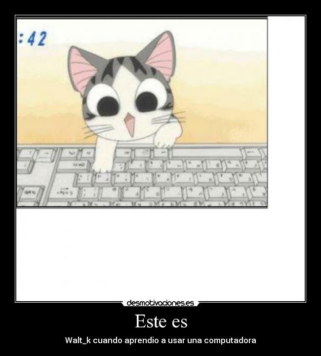 carteles anime walt computadora desmotivaciones