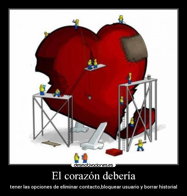 El corazón debería - tener las opciones de eliminar contacto,bloquear usuario y borrar historial