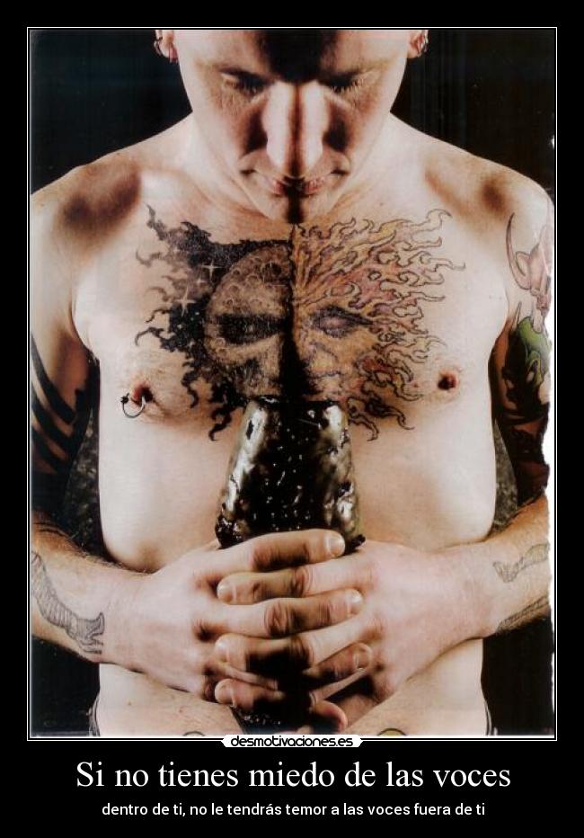 Si no tienes miedo de las voces -