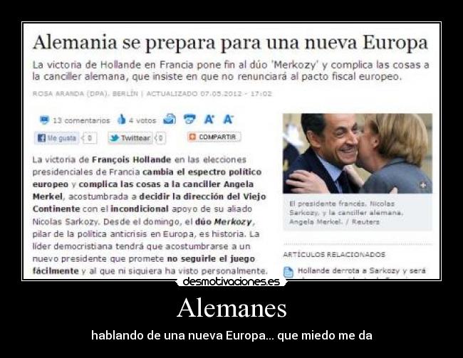 Alemanes - hablando de una nueva Europa... que miedo me da