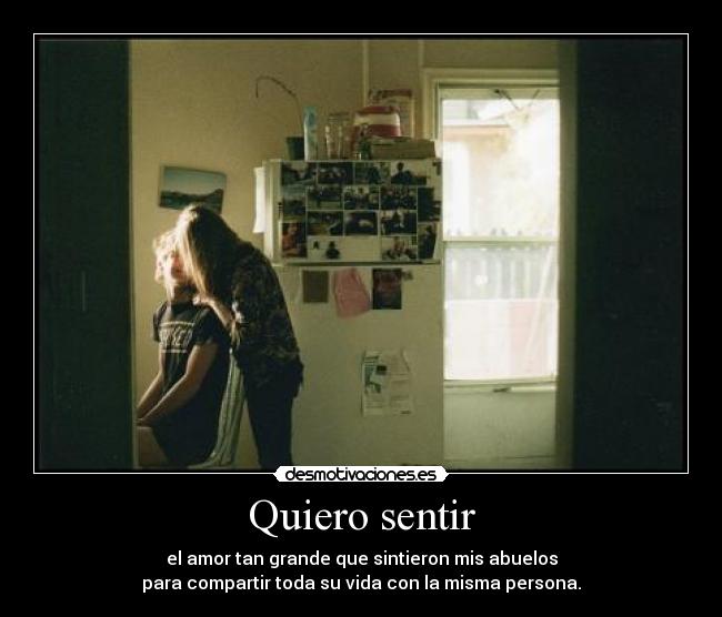 Quiero sentir -