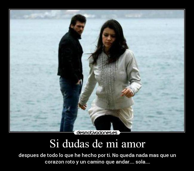 Si dudas de mi amor - 