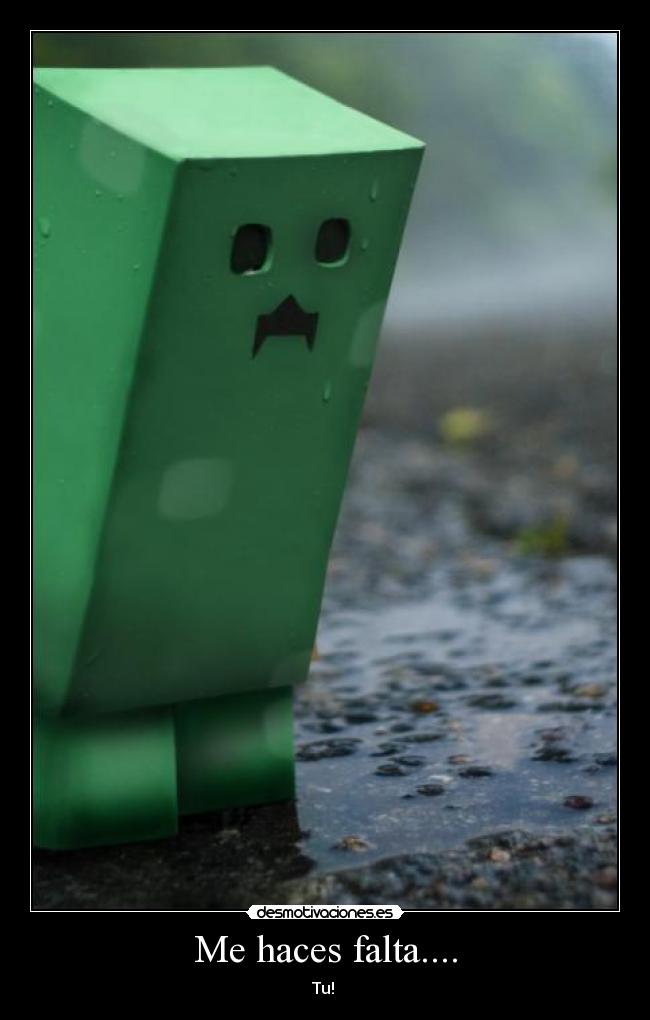 carteles amor haces falta desmotivaciones