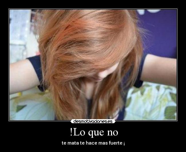 !Lo que no -