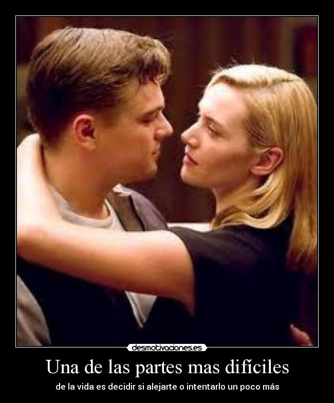 Una de las partes mas difíciles - 