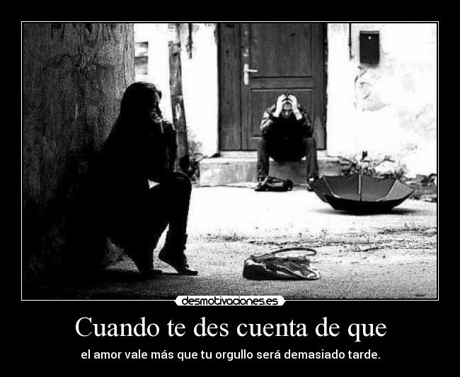 Cuando te des cuenta de que - 