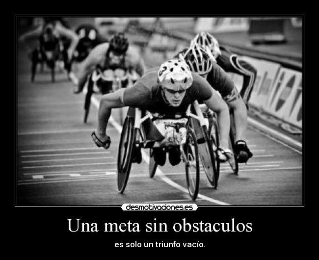 Una meta sin obstaculos - 